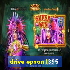 drive epson l395